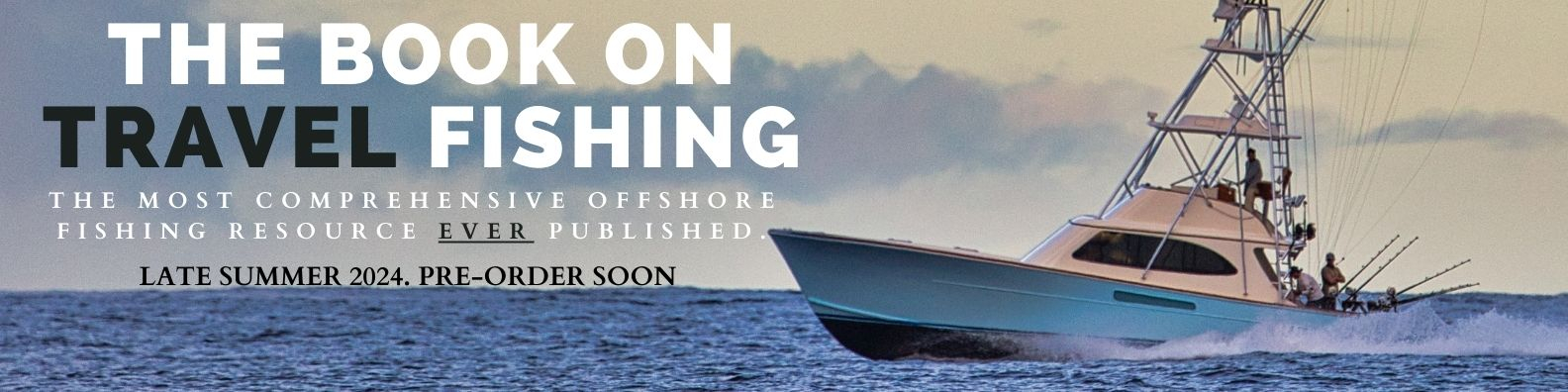 Get The Book on Travel Fishing - Pre-Order Soon